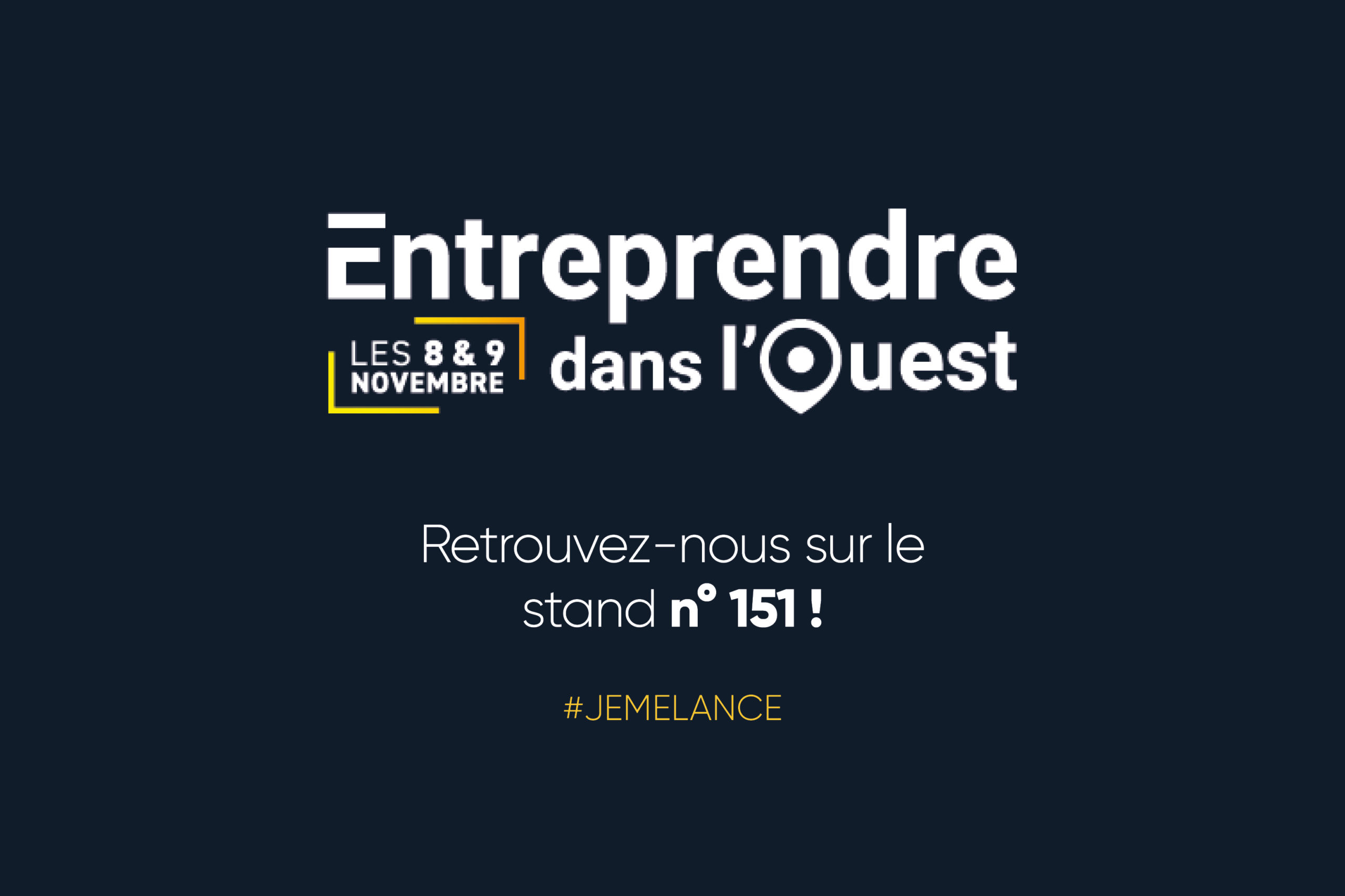 Salon Entreprendre dans l’Ouest – 8 et 9 novembre 2021